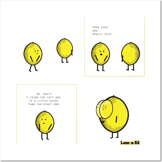 Lemon Ed - Lemon Eyes Wall Art by Frajtgorski